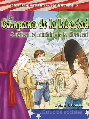 cover image of La Campana de la Libertad: A salvar el sonido de la libertad